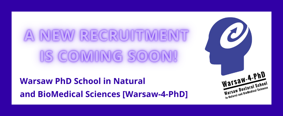 graphic with the school logo and text: new recruitment to the [Warsaw-4-PhD] is coming soon!